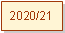 Textfeld: 2020/21