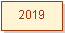 Textfeld: 2019