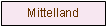 Textfeld: Mittelland