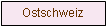 Textfeld: Ostschweiz