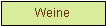 Textfeld: Weine