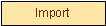 Textfeld: Import