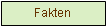 Textfeld: Fakten