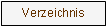 Textfeld: Verzeichnis